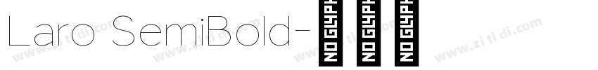 Laro SemiBold字体转换